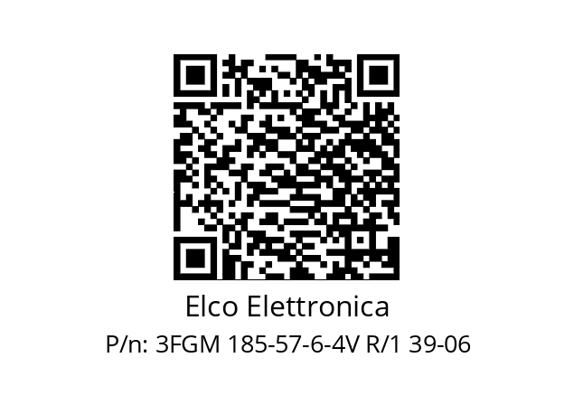   Elco Elettronica 3FGM 185-57-6-4V R/1 39-06