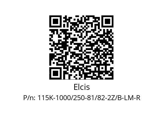   Elcis 115K-1000/250-81/82-2Z/B-LM-R