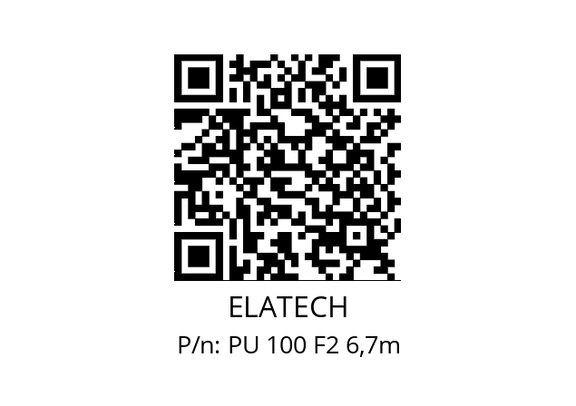   ELATECH PU 100 F2 6,7m