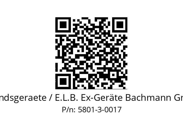   E.L.B. Fuellstandsgeraete / E.L.B. Ex-Geräte Bachmann GmbH & Co. KG. 5801-3-0017