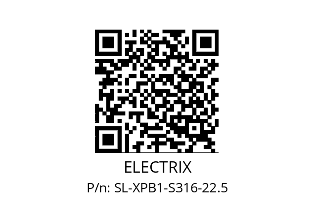   ELECTRIX SL­XPB1­S316­22.5