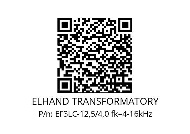   ELHAND TRANSFORMATORY EF3LC-12,5/4,0 fk=4-16kHz