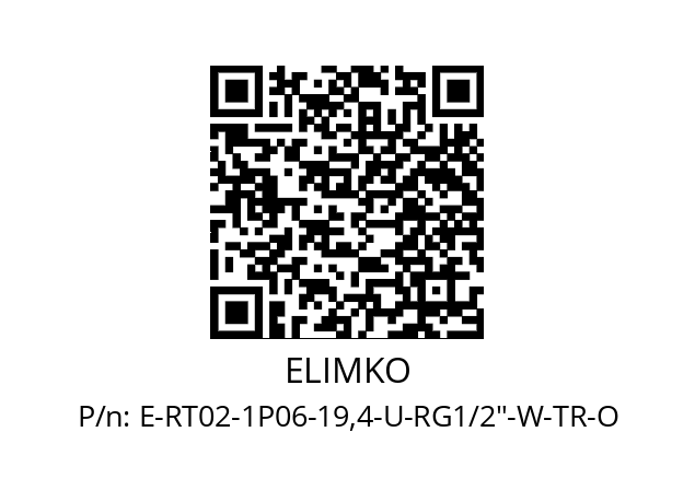   ELIMKO E-RT02-1P06-19,4-U-RG1/2"-W-TR-O