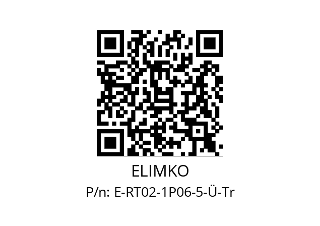   ELIMKO E-RT02-1P06-5-Ü-Tr