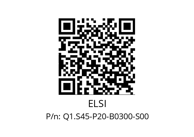   ELSI Q1.S45-P20-B0300-S00