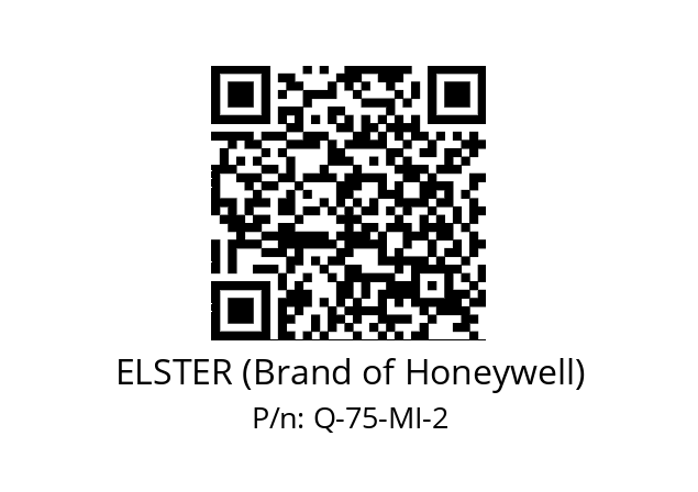   ELSTER (Brand of Honeywell) Q-75-MI-2