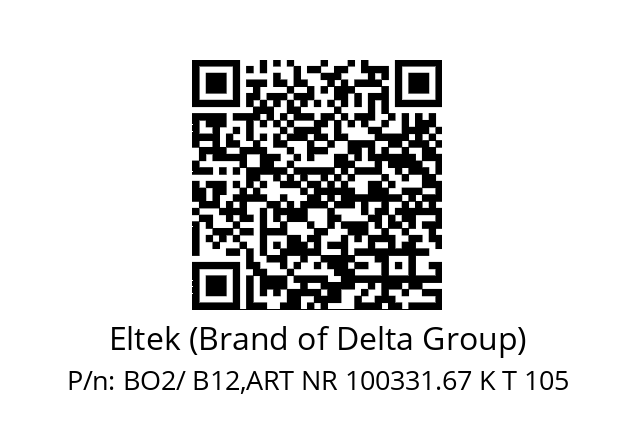   Eltek (Brand of Delta Group) BO2/ B12,ART NR 100331.67 K T 105