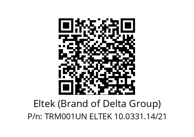   Eltek (Brand of Delta Group) TRM001UN ELTEK 10.0331.14/21