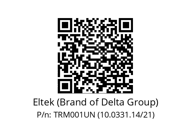   Eltek (Brand of Delta Group) TRM001UN (10.0331.14/21)