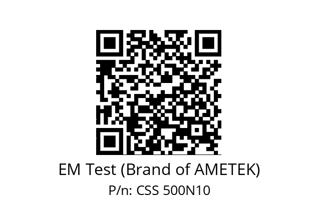   EM Test (Brand of AMETEK) CSS 500N10