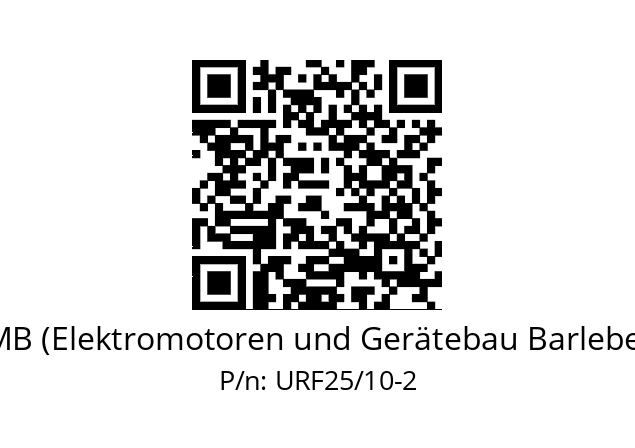   EMB (Elektromotoren und Gerätebau Barleben) URF25/10-2