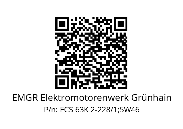   EMGR Elektromotorenwerk Grünhain ECS 63K 2-228/1;5W46