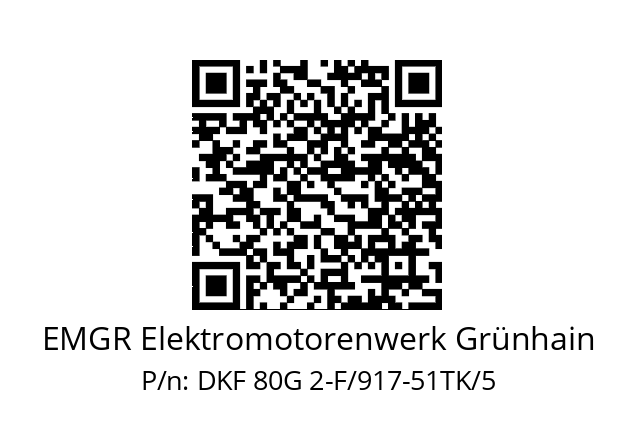   EMGR Elektromotorenwerk Grünhain DKF 80G 2-F/917-51TK/5