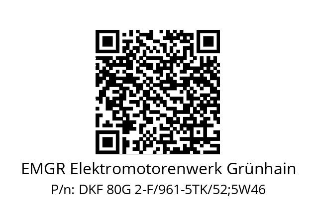   EMGR Elektromotorenwerk Grünhain DKF 80G 2-F/961-5TK/52;5W46