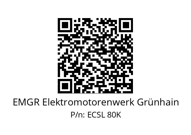   EMGR Elektromotorenwerk Grünhain ECSL 80K