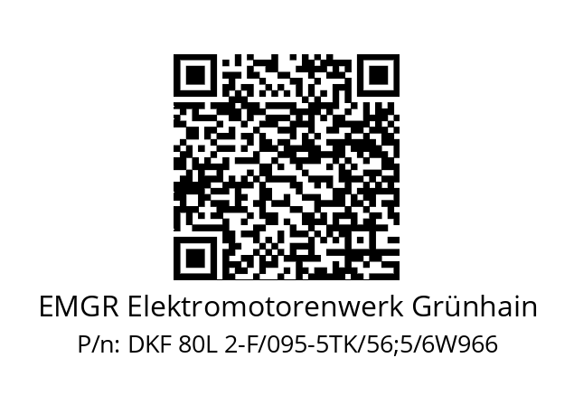   EMGR Elektromotorenwerk Grünhain DKF 80L 2-F/095-5TK/56;5/6W966