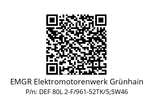   EMGR Elektromotorenwerk Grünhain DEF 80L 2-F/961-52TK/5;5W46