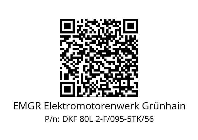   EMGR Elektromotorenwerk Grünhain DKF 80L 2-F/095-5TK/56