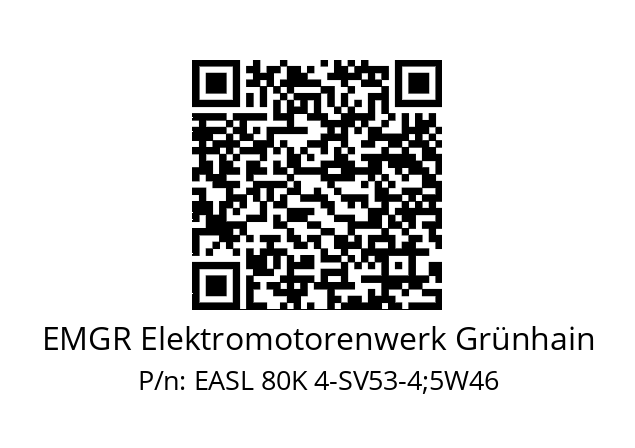   EMGR Elektromotorenwerk Grünhain EASL 80K 4-SV53-4;5W46