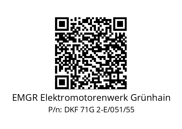   EMGR Elektromotorenwerk Grünhain DKF 71G 2-E/051/55