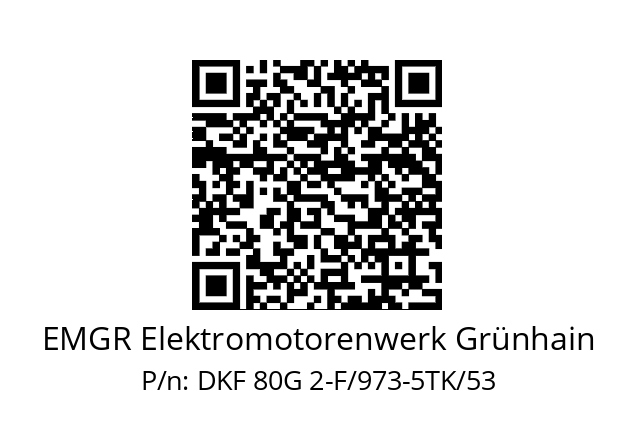   EMGR Elektromotorenwerk Grünhain DKF 80G 2-F/973-5TK/53