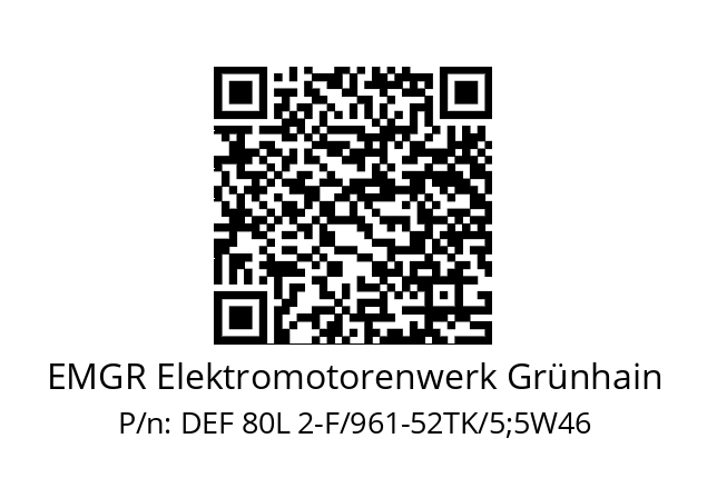   EMGR Elektromotorenwerk Grünhain DEF 80L 2-F/961-52TK/5;5W46