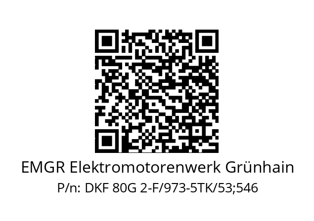   EMGR Elektromotorenwerk Grünhain DKF 80G 2-F/973-5TK/53;546