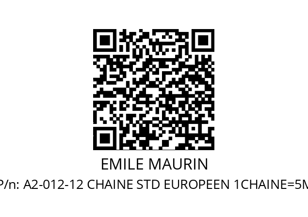   EMILE MAURIN A2-012-12 CHAINE STD EUROPEEN 1CHAINE=5M