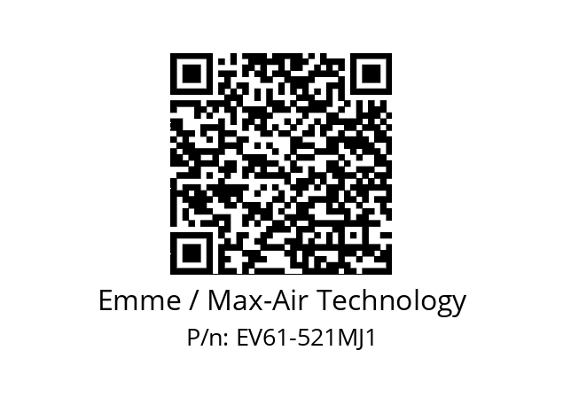   Emme / Max-Air Technology EV61-521MJ1