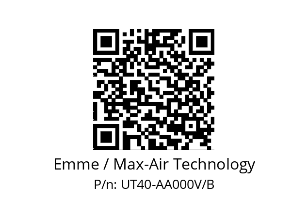   Emme / Max-Air Technology UT40-AA000V/B