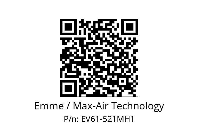   Emme / Max-Air Technology EV61-521MH1