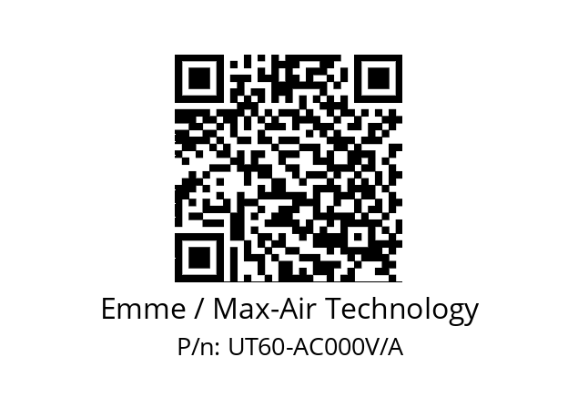   Emme / Max-Air Technology UT60-AC000V/A