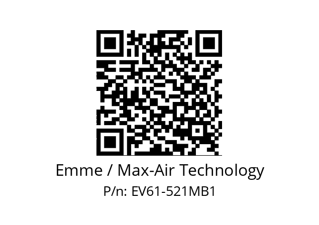   Emme / Max-Air Technology EV61-521MB1