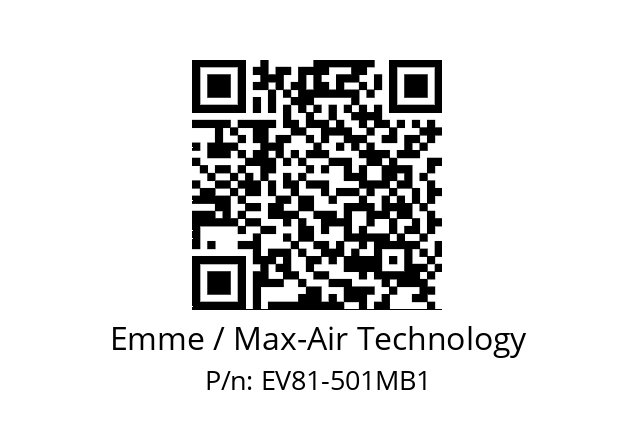   Emme / Max-Air Technology EV81-501MB1