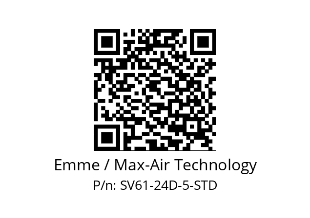   Emme / Max-Air Technology SV61-24D-5-STD