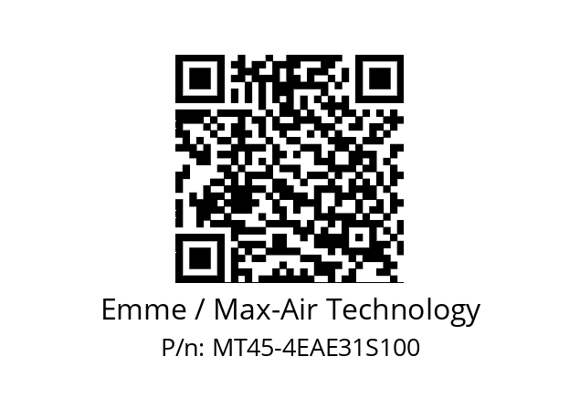   Emme / Max-Air Technology MT45-4EAE31S100