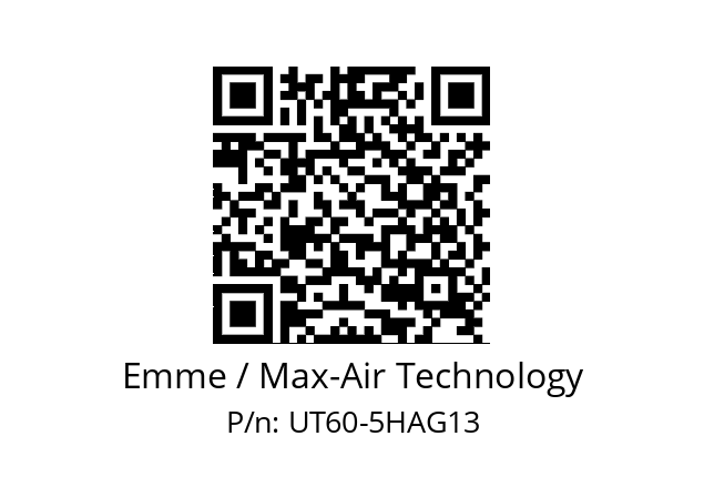   Emme / Max-Air Technology UT60-5HAG13