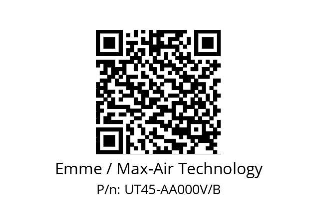   Emme / Max-Air Technology UT45-AA000V/B