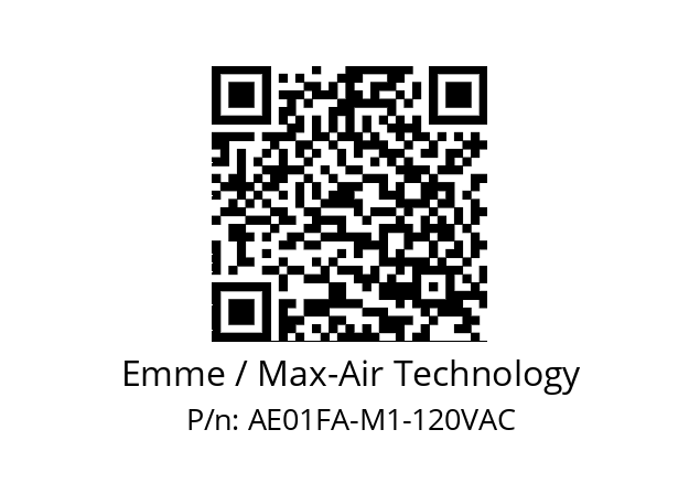   Emme / Max-Air Technology AE01FA-M1-120VAC