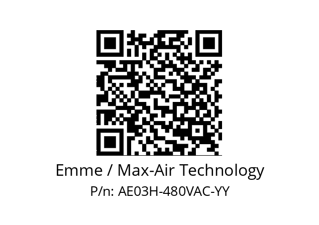   Emme / Max-Air Technology AE03H-480VAC-YY