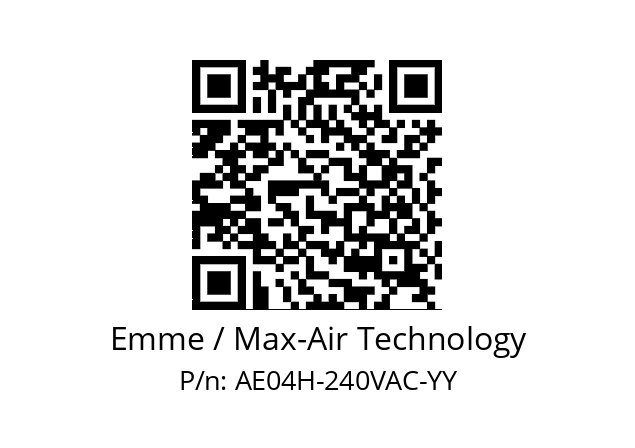   Emme / Max-Air Technology AE04H-240VAC-YY