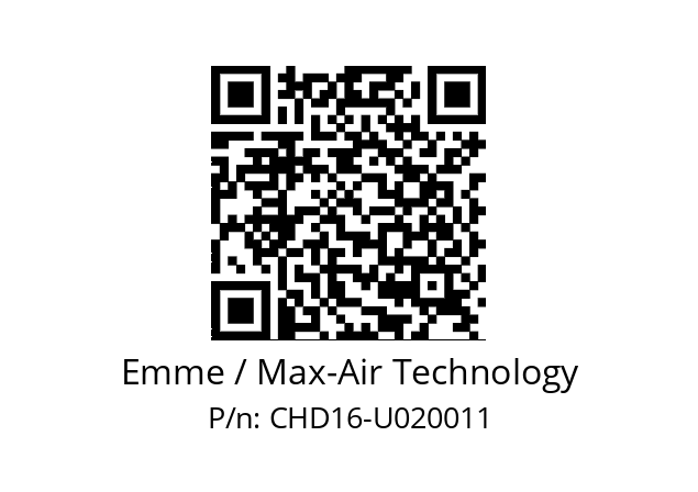   Emme / Max-Air Technology CHD16-U020011