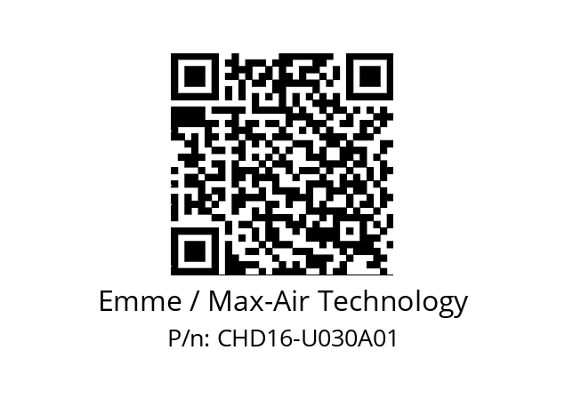   Emme / Max-Air Technology CHD16-U030A01