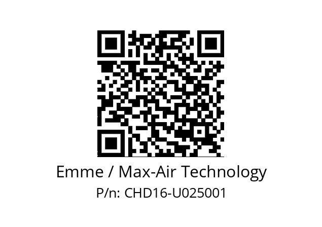   Emme / Max-Air Technology CHD16-U025001