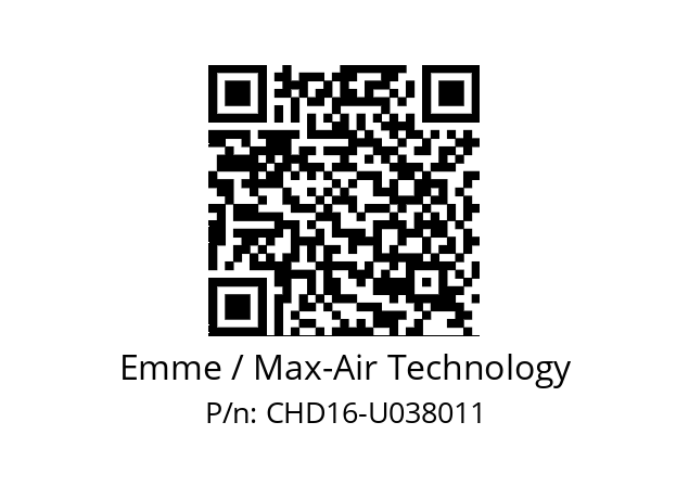   Emme / Max-Air Technology CHD16-U038011