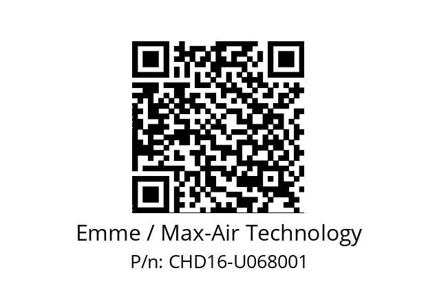   Emme / Max-Air Technology CHD16-U068001