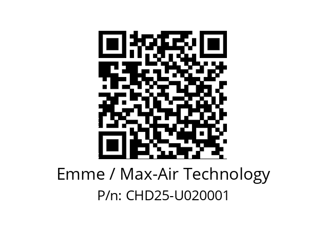   Emme / Max-Air Technology CHD25-U020001