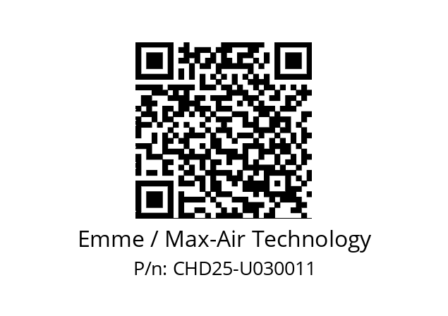   Emme / Max-Air Technology CHD25-U030011