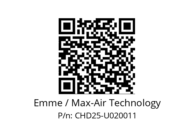   Emme / Max-Air Technology CHD25-U020011