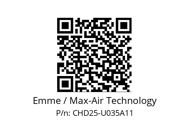   Emme / Max-Air Technology CHD25-U035A11